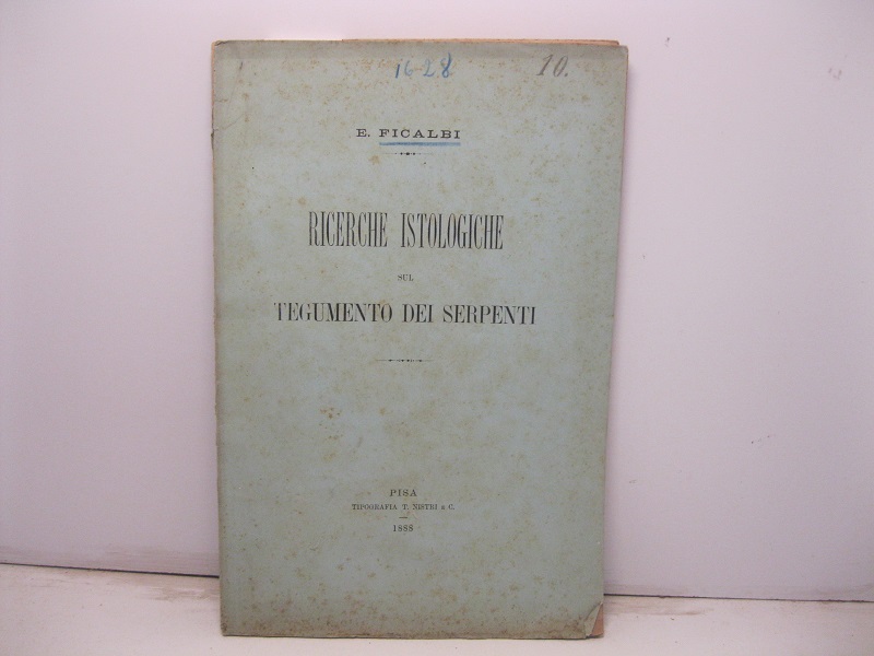 Ricerche istologiche sul tegumento dei serpenti